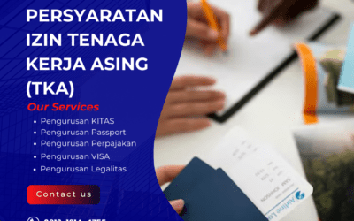 Persyaratan Izin TKA Tenaga Kerja Asing | Kerja dengan Legal!
