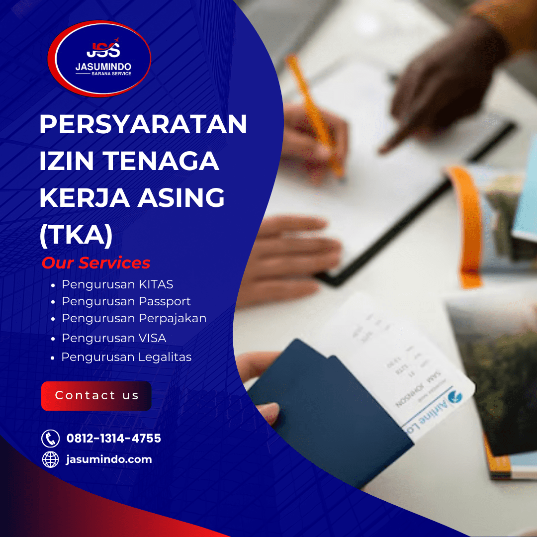 55. jasumindo.com (2) Persyaratan Izin Tka Tenaga Kerja Asing
