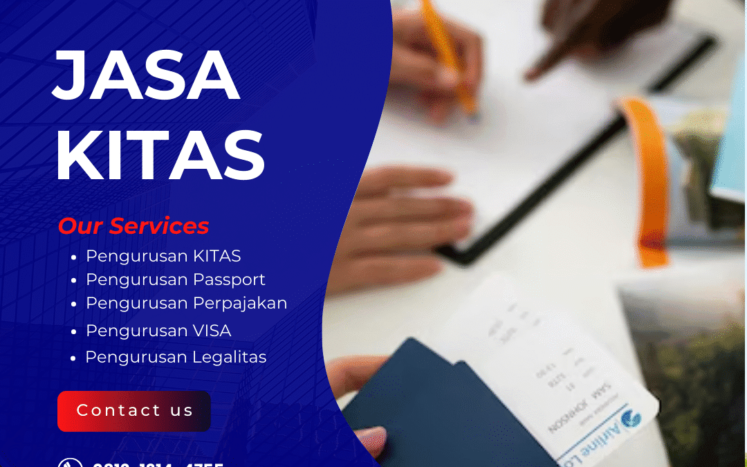 Jasa KITAS | Layanan Resmi dan Legal 