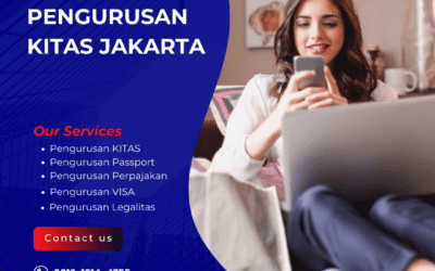 Pengurusan KITAS Jakarta | Solusi Praktis, Aman, dan Terverifikasi
