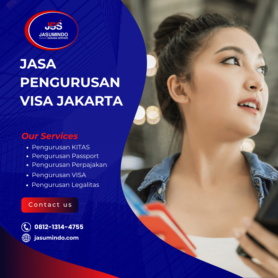 (Full Ver) jasumindo.com (8) Jasa Pengurusan Visa Jakarta