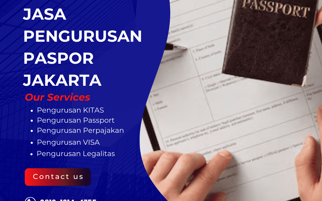 Jasa Pengurusan Paspor Jakarta Terpercaya | Proses Aman