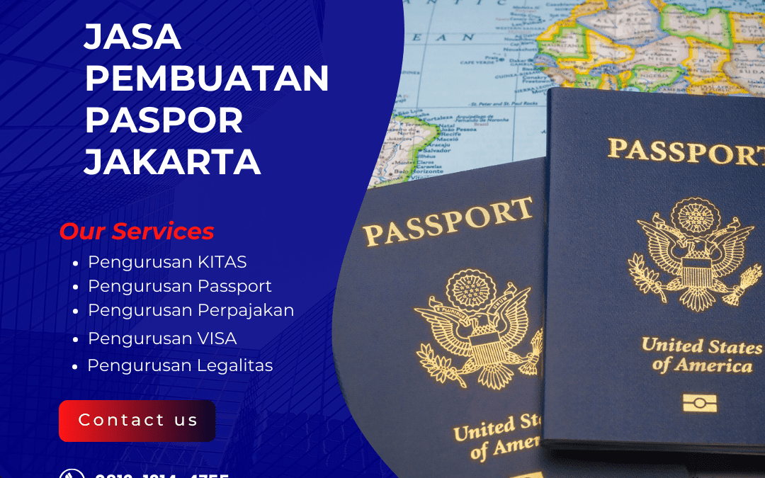 Jasa Pembuatan Paspor Jakarta | Proses Cepat Sesuai Regulasi