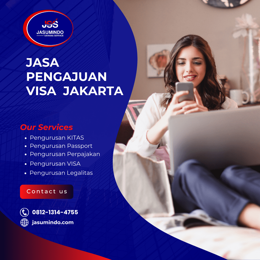Jasa Pengajuan Visa  Jakarta