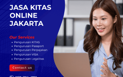 Jasa KITAS Online Jakarta Tanpa Repot Serahkan pada Ahlinya