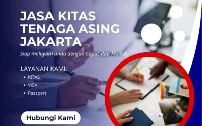 Jasa Kitas Tenaga Asing Jakarta Mudah dan Terarah