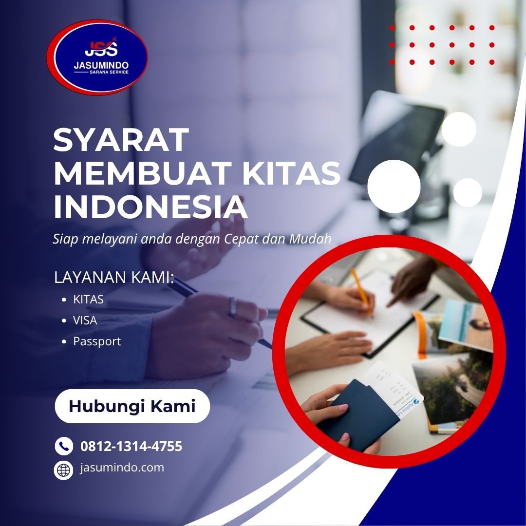 Syarat Membuat KITAS Indonesia