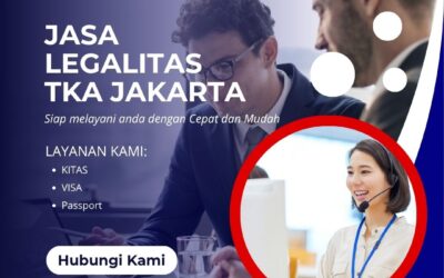 Jasa Legalitas TKA Jakarta | Cepat & Terpercaya