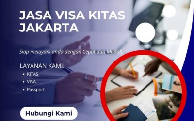 Jasa Visa KITAS Jakarta untuk Kebutuhan Imigrasi Lebih Mudah