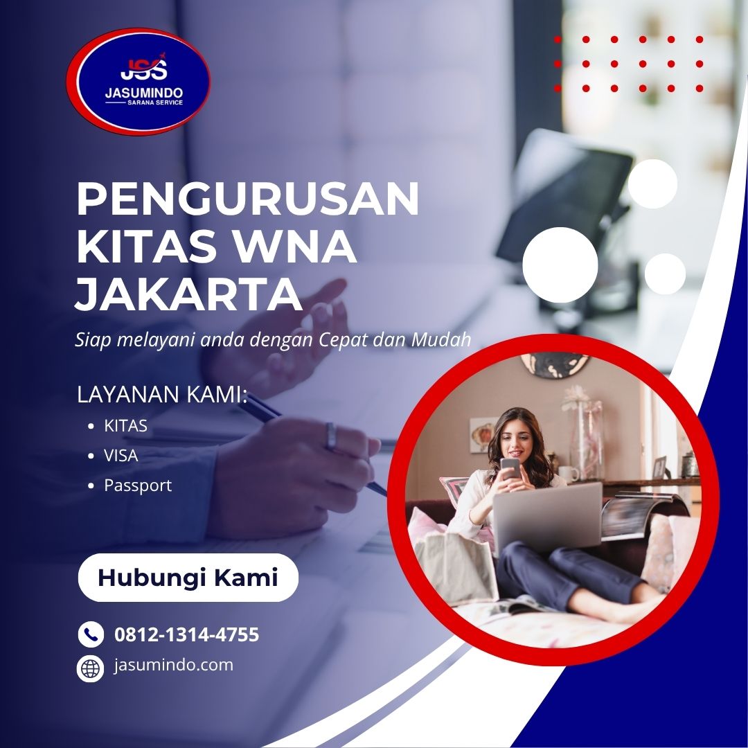 Pengurusan KITAS WNA Jakarta