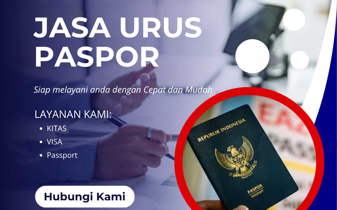 Jasa Urus Paspor | Solusi Praktis untuk Pengurusan Paspor