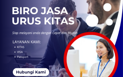 Biro Jasa Urus KITAS | Pendampingan Izin Tinggal WNA